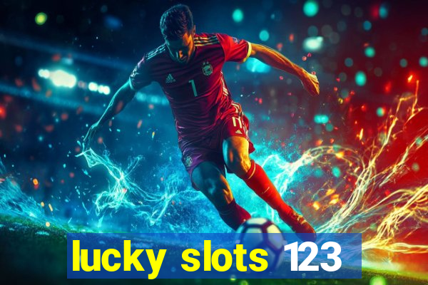 lucky slots 123